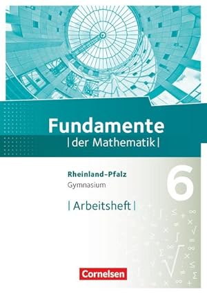 Bild des Verkufers fr Fundamente der Mathematik 6. Schuljahr - Rheinland-Pfalz - Arbeitsheft mit Lsungen zum Verkauf von Smartbuy