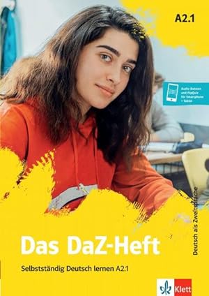 Seller image for Das DaZ-Heft A2.1 : Selbststndig Deutsch lernen A2.1. Buch + online for sale by Smartbuy