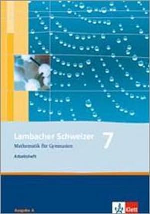 Bild des Verkufers fr Lambacher Schweizer. 7. Schuljahr. Arbeitsheft plus Lsungsheft. Allgemeine Ausgabe zum Verkauf von Smartbuy