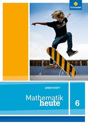 Bild des Verkufers fr Mathe heute 6. Arbeitsheft. Niedersachsen : Ausgabe 2012 zum Verkauf von Smartbuy