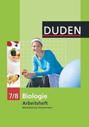 Bild des Verkufers fr Duden Biologie - Sekundarstufe I - Mecklenburg-Vorpommern und Thringen - 7./8. Schuljahr. Arbeitsheft - Mecklenburg-Vorpommern zum Verkauf von Smartbuy