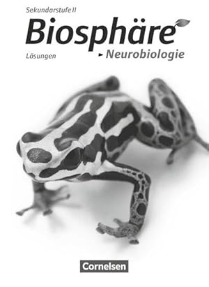 Bild des Verkufers fr Biosphre Sekundarstufe II - Themenbnde: Neurobiologie. Lsungen zum Schlerbuch zum Verkauf von Smartbuy