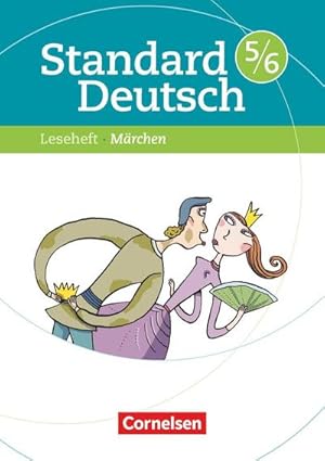 Bild des Verkufers fr Standard Deutsch 5./6. Schuljahr. Leseheft mit Lsungen. Grundausgabe. Mrchen zum Verkauf von Smartbuy