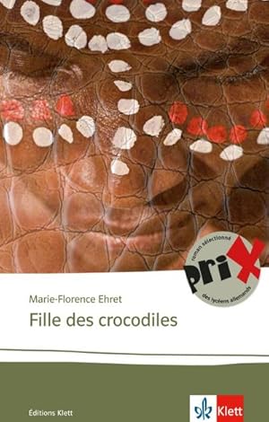 Seller image for Fille des crocodiles : Lektren Franzsisch for sale by Smartbuy
