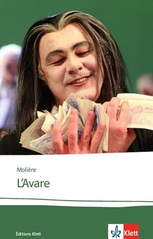 Imagen del vendedor de L'Avare : Franzsische Lektre fr das 5. und 6. Lernjahr. B2. Originaltext mit Annotationen a la venta por Smartbuy