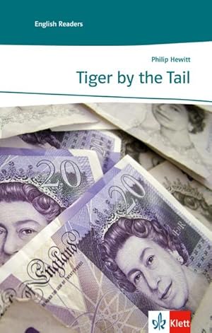 Bild des Verkufers fr Tiger by the Tail : Englische Lektre fr das 3. Lernjahr zum Verkauf von Smartbuy
