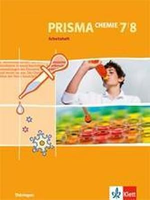 Bild des Verkufers fr Prisma Chemie. Arbeitsheft 7. und 8. Schuljahr. Ausgabe fr Thringen zum Verkauf von Smartbuy