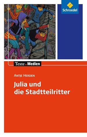 Image du vendeur pour Julia und die Stadtteilritter: Textausgabe mit Materialien mis en vente par Smartbuy