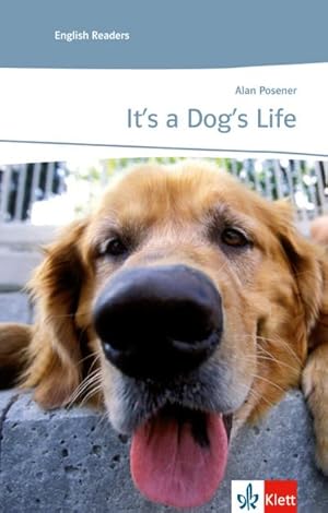 Imagen del vendedor de It's a dogs life : Two stories a la venta por Smartbuy