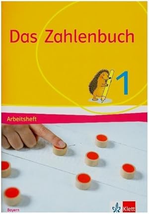 Bild des Verkufers fr Das Zahlenbuch 1. Arbeitsheft Klasse 1. Ausgabe Bayern zum Verkauf von Smartbuy