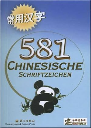 Bild des Verkufers fr 581 Chinesische Schriftzeichen zum Verkauf von Smartbuy