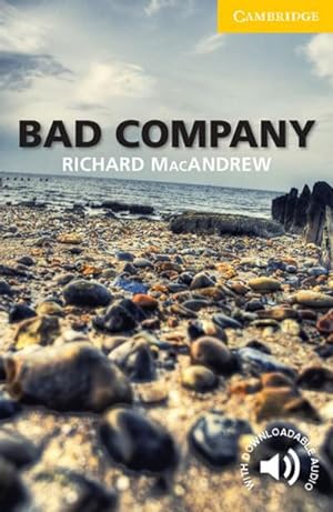 Immagine del venditore per Bad Company : Level 2: Elementary/Lower-Intermediate. Paperback with downloadable audio venduto da Smartbuy