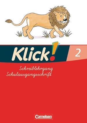 Image du vendeur pour Klick!. Erstlesen. Schreiblehrgang 2 in Schulausgangsschrift. stliche Bundeslnder und Berlin mis en vente par Smartbuy
