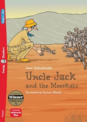 Image du vendeur pour Uncle Jack and the Meerkats : Lektre + Downloadable Multimedia Files mis en vente par Smartbuy