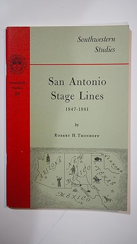 Image du vendeur pour San Antonio stage lines, 1847-1881 mis en vente par Old Lampasas Post Office Books