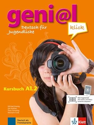 Imagen del vendedor de geni@l klick A1.2 - Kursbuch : Deutsch fr Jugendliche. Kursbuch mit Audio-Dateien zum Download a la venta por Smartbuy