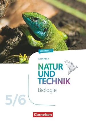 Bild des Verkufers fr Natur und Technik - Biologie 5./6. Schuljahr - Neubearbeitung - Ausgabe A - Arbeitsheft zum Verkauf von Smartbuy