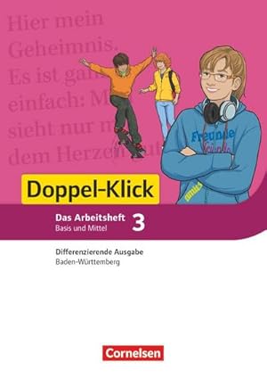 Bild des Verkufers fr Doppel-Klick Band 3: 7. Schuljahr - Differenzierende Ausgabe Baden-Wrttemberg - Arbeitsheft mit Lsungen : Fr die Schwierigkeitsstufen Basis und Mittel zum Verkauf von Smartbuy