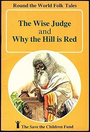 Seller image for The Wise Judge (Round the World Folk Tales S.) for sale by WeBuyBooks