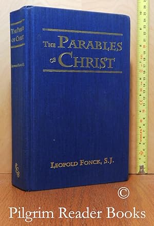 The Parables of the Gospels: An Exegetical and Practical Explanation.