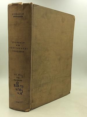 JOURNALS OF THE CONTINENTAL CONGRESS 1774-1789, Volume XVIII: 1780 (September 7 - December 29)