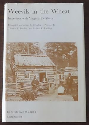 Seller image for WEEVILS IN THE WHEAT. Interviews with Virginia Ex-Slaves. for sale by Colorado Pioneer Books
