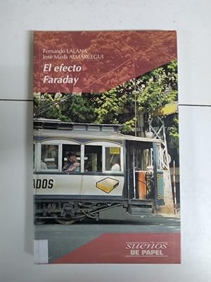 Imagen del vendedor de El efecto Faraday a la venta por Libros Ambig