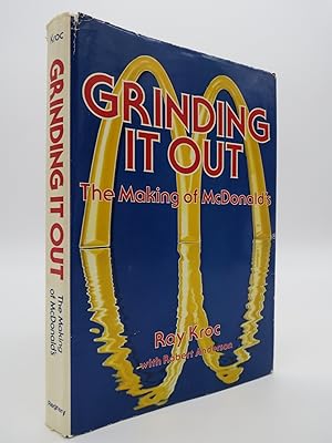 Imagen del vendedor de GRINDING IT OUT The Making of McDonald's a la venta por Sage Rare & Collectible Books, IOBA