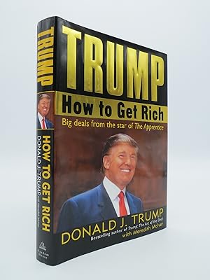 Image du vendeur pour TRUMP How to Get Rich mis en vente par Sage Rare & Collectible Books, IOBA