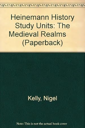 Imagen del vendedor de Heinemann History Study Units: The Medieval Realms (Paperback) a la venta por WeBuyBooks