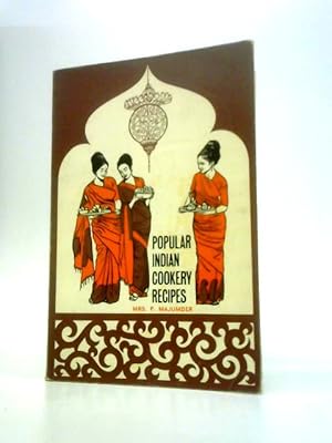 Image du vendeur pour Popular Recipes for Indian Cookery mis en vente par World of Rare Books