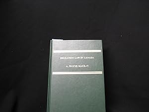 Image du vendeur pour Education Law in Canada mis en vente par George Strange's Bookmart