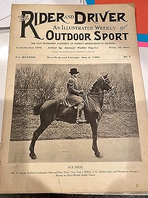 Immagine del venditore per THE RIDER AND DRIVER an illustrated weekly of OUTDOOR SPORT(vol xxxviii May 8 1909 #7 venduto da Happy Heroes