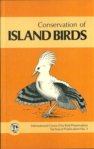 Imagen del vendedor de Conservation of island birds: case studies for the management of threatened island species. a la venta por Andrew Isles Natural History Books