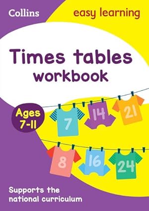 Immagine del venditore per Times Tables Workbook Ages 7-11 : Ideal for Home Learning venduto da Smartbuy
