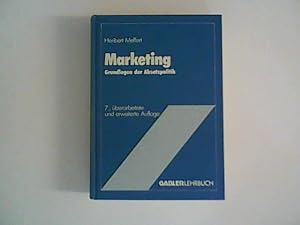 Seller image for Marketing ; Grundlagen der Absatzpolitik for sale by ANTIQUARIAT FRDEBUCH Inh.Michael Simon