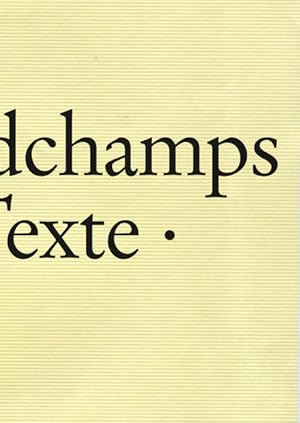 Seller image for Marc Desgrandchamps: Textes, Texte, Texts for sale by Bunt Buchhandlung GmbH