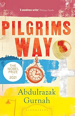 Imagen del vendedor de Pilgrims Way: By the winner of the Nobel Prize in Literature 2021 [Soft Cover ] a la venta por booksXpress