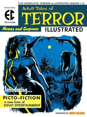 Imagen del vendedor de The EC Archives: Terror Illustrated by Feldstein, Al, Oleck, Jack [Hardcover ] a la venta por booksXpress