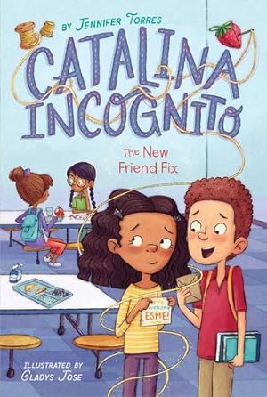Seller image for The New Friend Fix (2) (Catalina Incognito) by Torres, Jennifer [Paperback ] for sale by booksXpress