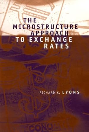 Seller image for The Microstructure Approach to Exchange Rates by Lyons, Richard K. [Paperback ] for sale by booksXpress