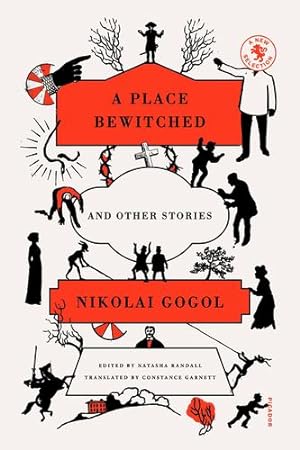 Seller image for A Place Bewitched and Other Stories by Gogol, Nikolai [Paperback ] for sale by booksXpress