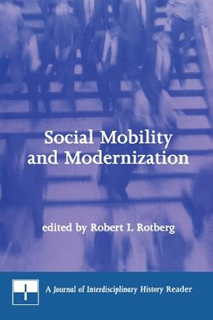 Seller image for Social Mobility and Modernization: A Journal of Interdisciplinary History Reader [Paperback ] for sale by booksXpress