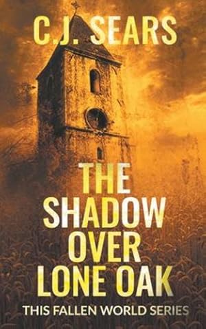 Seller image for The Shadow over Lone Oak (This Fallen World) [Soft Cover ] for sale by booksXpress