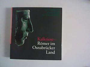 Immagine del venditore per Kalkriese - Rmer im Osnabrcker Land: Archologische Forschungen zur Varusschlacht venduto da ANTIQUARIAT FRDEBUCH Inh.Michael Simon