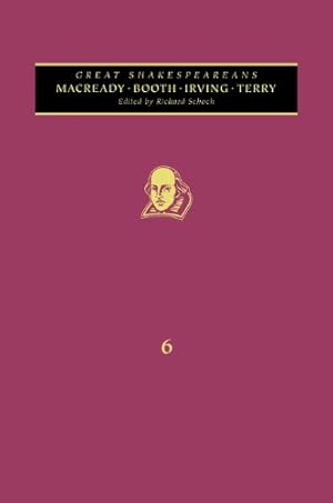 Immagine del venditore per Macready, Booth, Terry, Irving: Great Shakespeareans: Volume VI [Hardcover ] venduto da booksXpress
