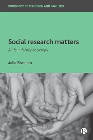 Imagen del vendedor de Social Research Matters: A Life in Family Sociology [Broché ] a la venta por booksXpress