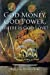 Immagine del venditore per God Money, God Power, Where Is God Love? by Morales Seda, Aida Luz [Paperback ] venduto da booksXpress