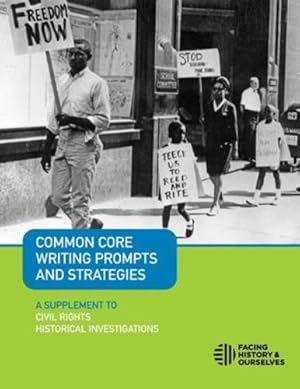 Seller image for Common Core Writing Prompts and Strategies: A Supplement to Civil Rights Historical Investigations [Soft Cover ] for sale by booksXpress