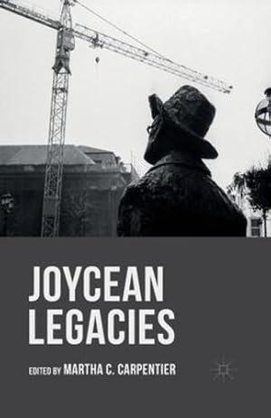 Bild des Verkufers fr Joycean Legacies by Carpentier, Martha C. [Paperback ] zum Verkauf von booksXpress